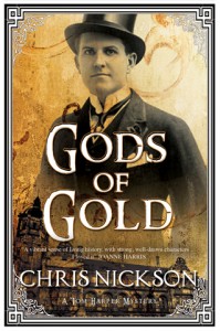 Gods of Gold by Chris Nickson